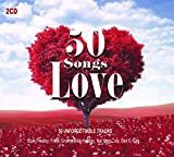 50 Love Songs - Romantic Music & Ballads - Love Me Tender, Stand by Me, La Vie en Rose…