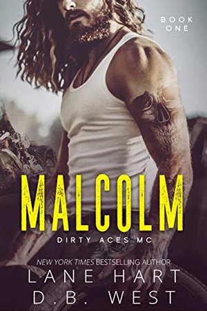 Malcolm (Dirty Aces MC 1)