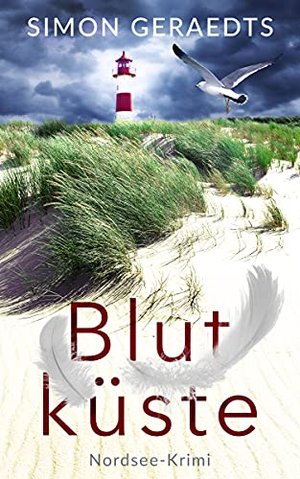 Blutküste: Nordsee-Krimi (Sophie Jensen ermittelt 1)