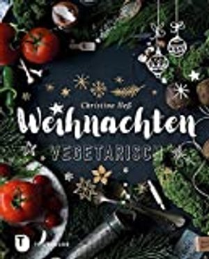 Weihnachten vegetarisch