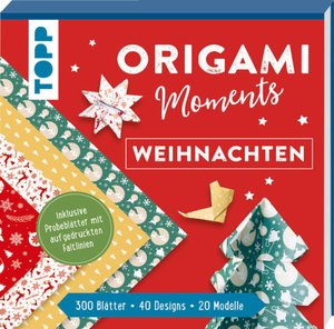 Origami Moments - Weihnachten. Der perfekte Faltspaß für Winter & Weihnachten