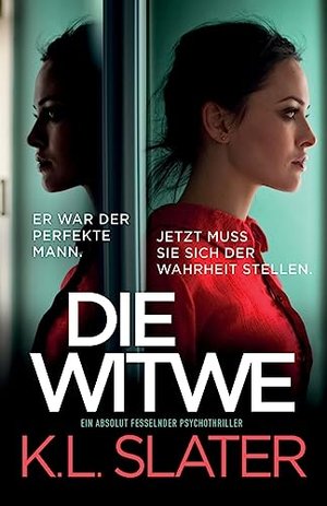 K.L. Slater: Die Witwe