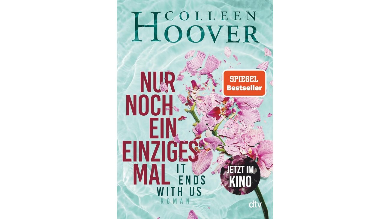 Nur noch ein einziges Mal: Roman | Die deutsche Ausgabe des Bestsellers ›It Ends With Us‹