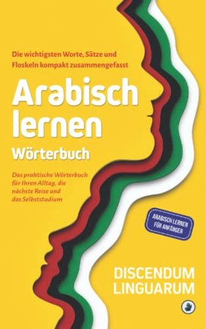 Arabisch lernen: Die wichtigsten Worte, Sätze und Floskeln