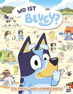 BLUEY – Wo ist Bluey?: Ein Such- und Wimmelbuch