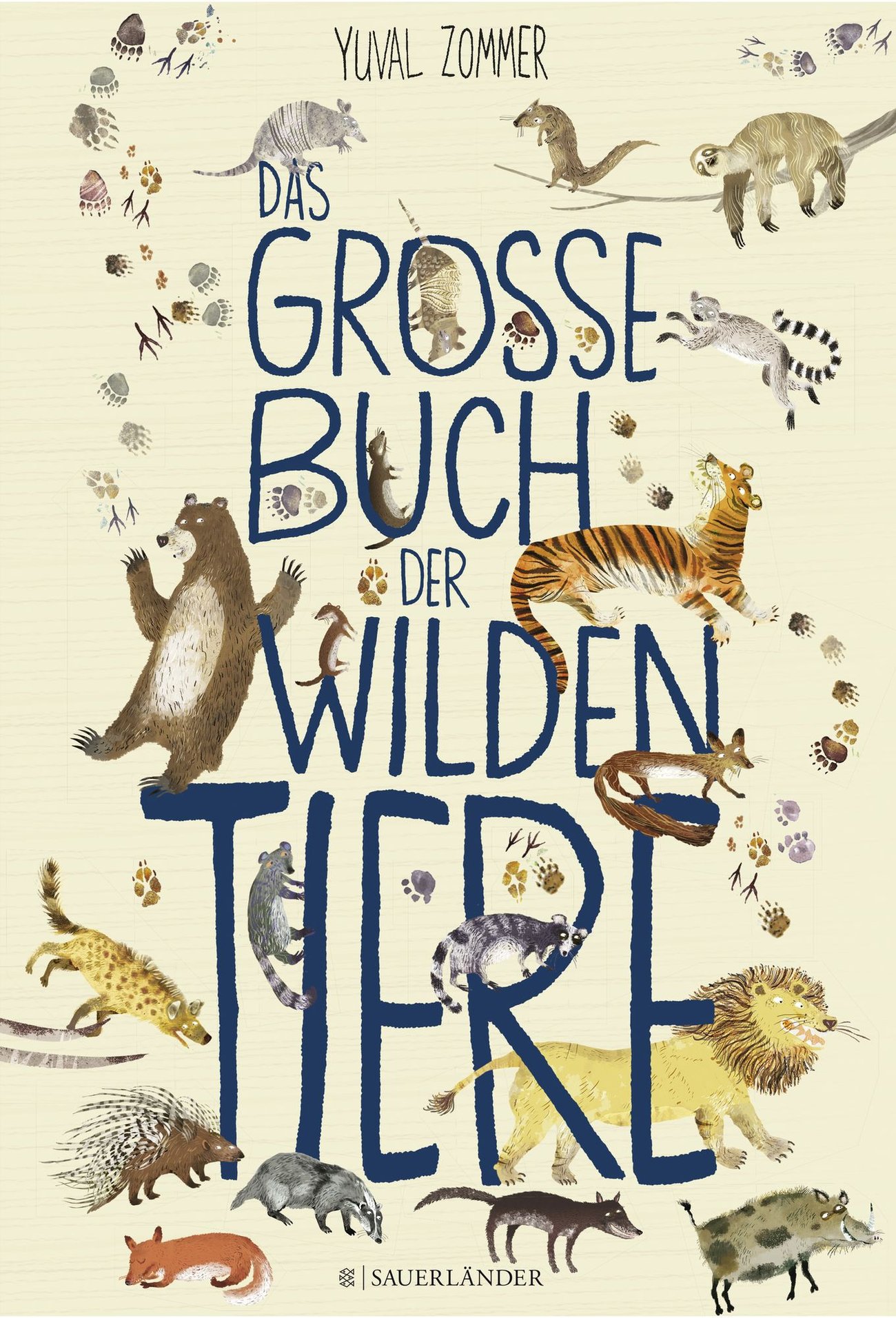 Das große Buch der wilden Tiere