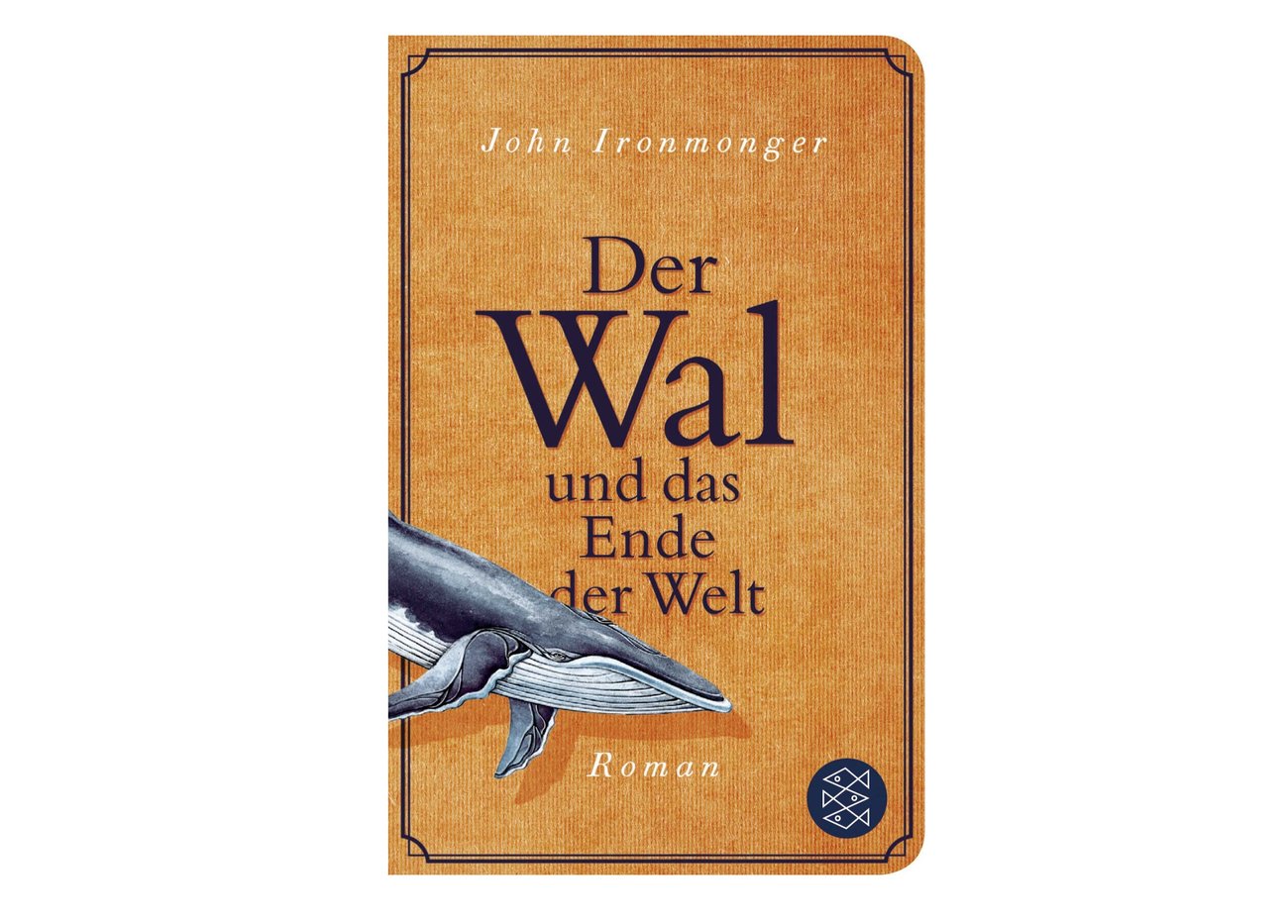 John Ironmonger: Der Wal und das Ende der Welt
