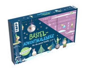 Familien-Bastel-Adventskalender - 24 Bastelprojekte mit Material