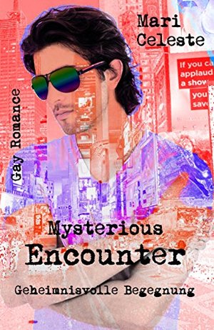 Mysterious Encounter: Geheimnisvolle Begegnung