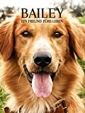 Bailey - Ein Freund fürs Leben [dt./OV]