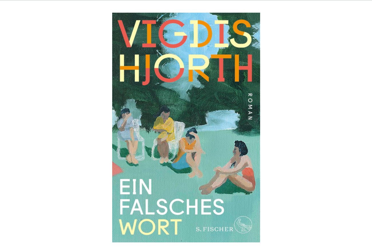 Vigdis Hjorth: Ein falsches Wort