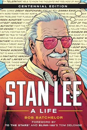 Stan Lee: A Life