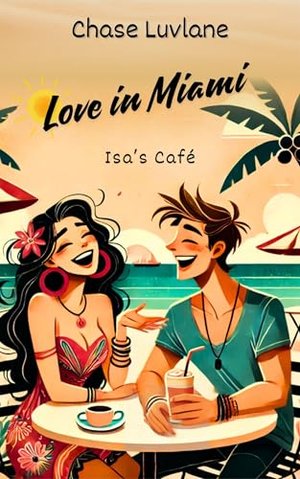 Love in Miami: Isa's Coffee