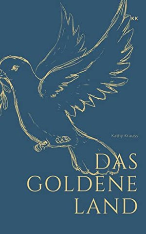 Das goldene Land