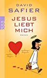 „Jesus liebt mich“: Der Roman