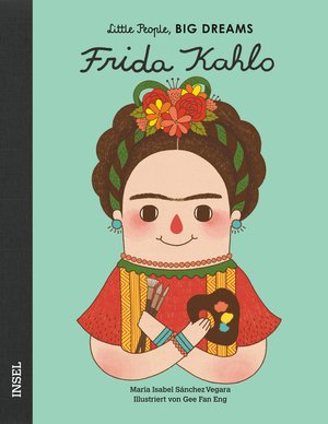 Little People, ...: Frida Kahlo