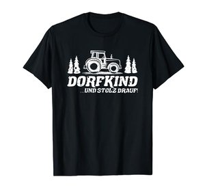 T-Shirt Dorfkind & Stolz drauf