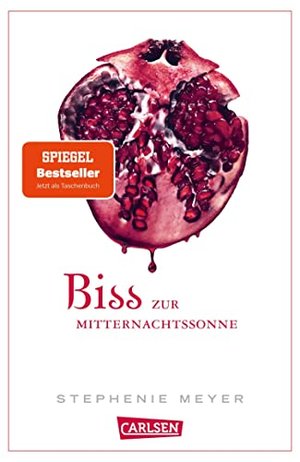 Biss zur Mitternachtssonne (Bella und Edward 5)