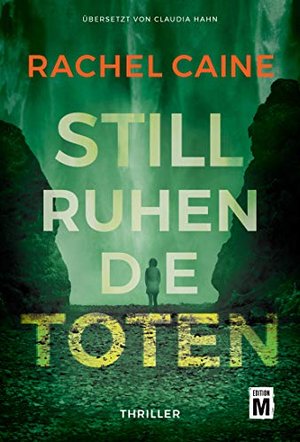 Rachel Cain: Still ruhen die Toten