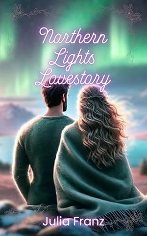 Northern Lights Lovestory