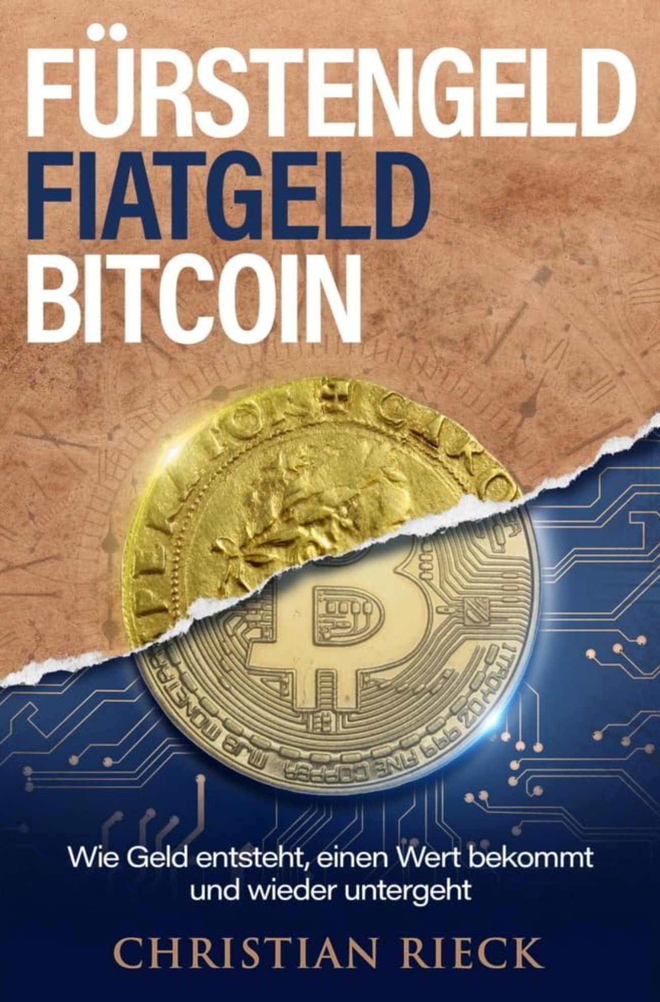 Fürstengeld, Fiatgeld, Bitcoin: Wie Geld entsteht, einen Wert bekommt und wieder untergeht
