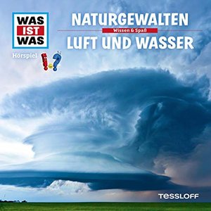 Naturgewalten / Luft und Wasser