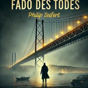 Fado des Todes (Mörderisches Portugal 2)