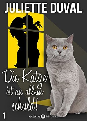 Die Katze ist an allem schuld! - 1