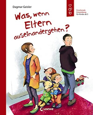 Was, wenn Eltern auseinandergehen?: Bilderbuch zum Thema Scheidung