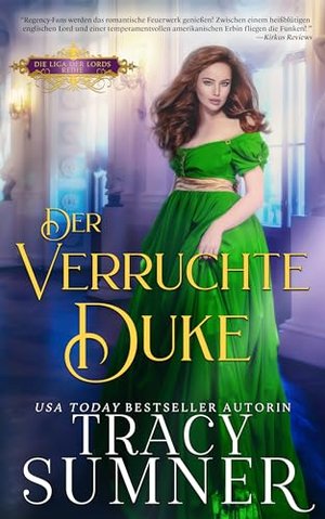 Der verruchte Duke: Fantasy-Liebesroman (Die Liga der Lords 3)