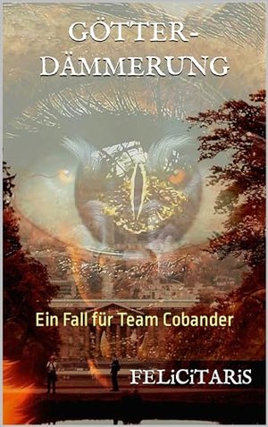 Götterdämmerung: Ein Fall für Team Cobander