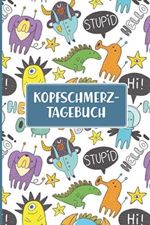 Kopfschmerz Tagebuch | Kinder: Migräne Tagebuch 112 Seiten DIN A5 