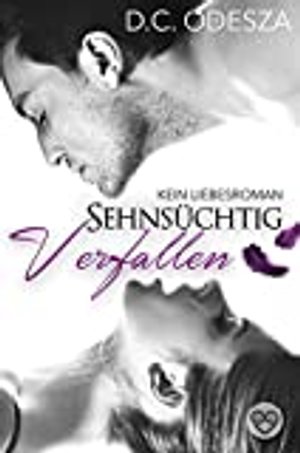 Sehnsüchtig - Verfallen