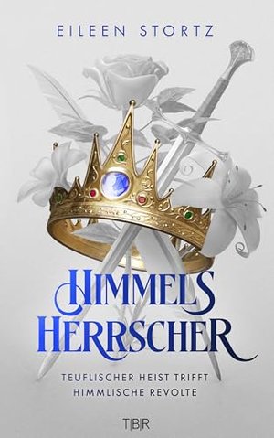 Himmelsherrscher: teuflischer Heist trifft himmlische Revolte (Seelenmachtsaga)