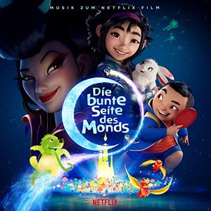 Die bunte Seite des Monds (Musik zum Netflix Film)