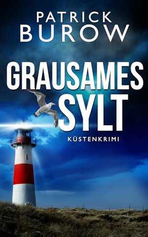 Grausames Sylt (Hansen & Norden ermitteln 5)