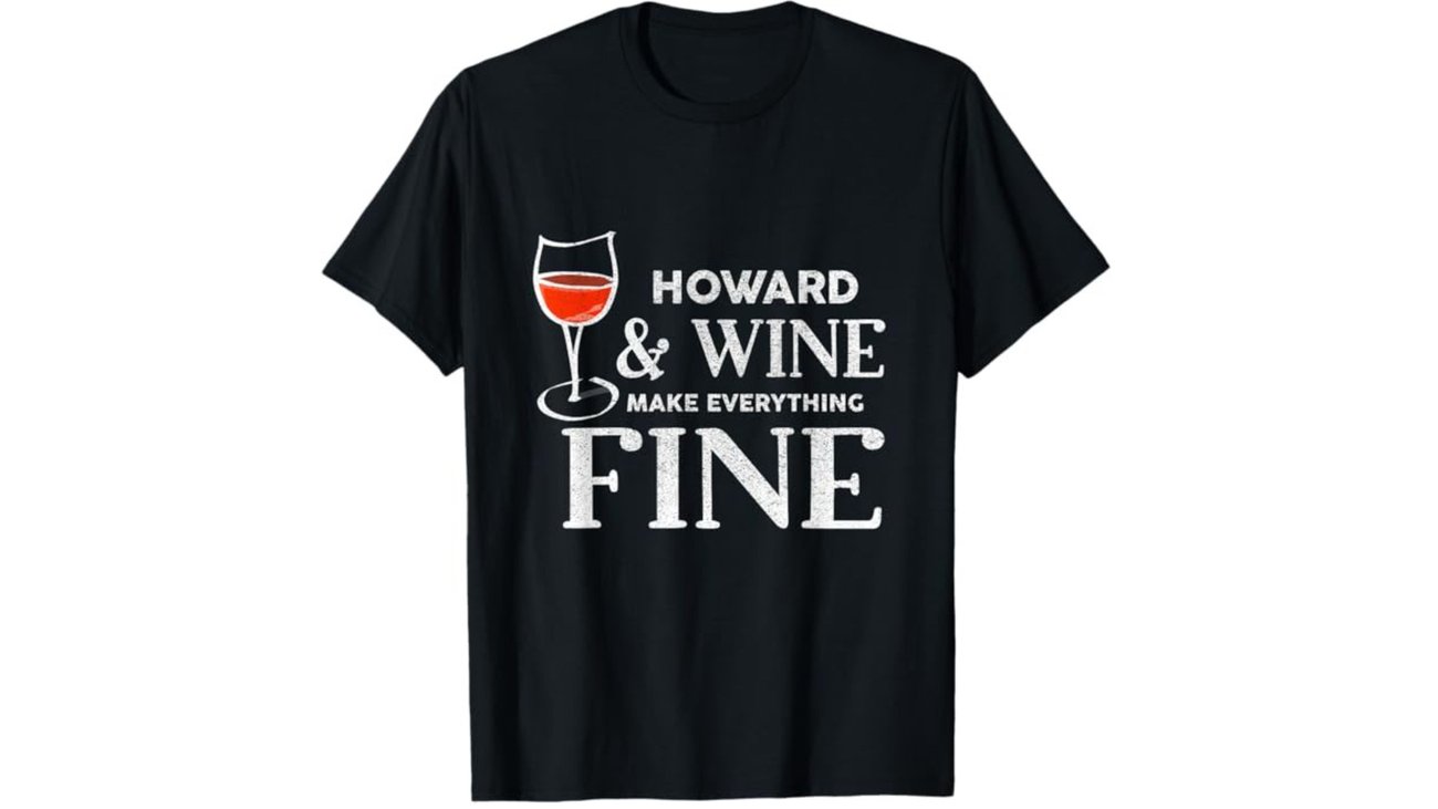 HOWARD und Wein machen alles gut T-Shirt Name HOWARDS T-Shirt