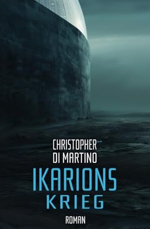 Ikarions Krieg (Ikarions Chronicles 2)