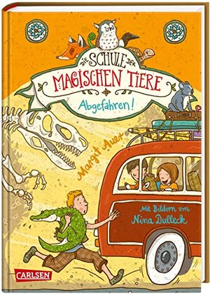 Die Schule der magischen Tiere 4: Abgefahren! (4)