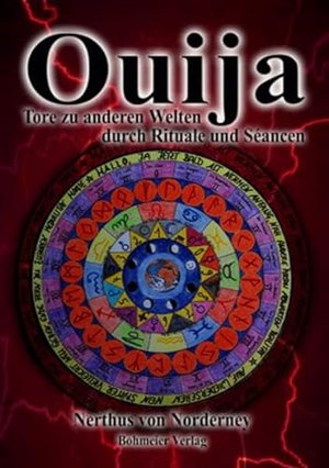 Buch: Ouija-Tore zu anderen Welten durch Rituale und Séancen