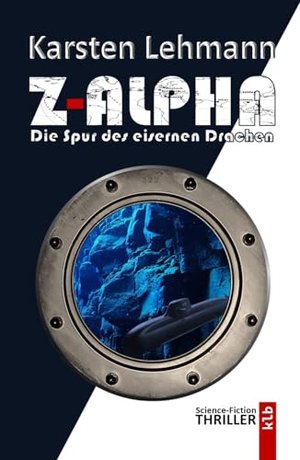 Z-Alpha: Die Spur des eisernen Drachen