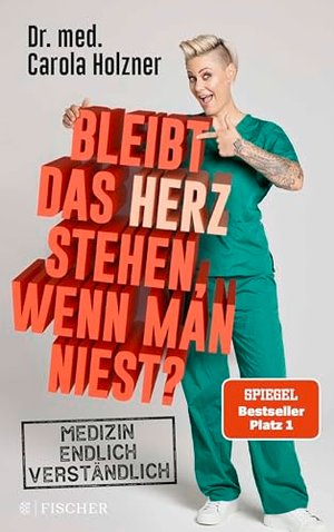 Bleibt das Herz stehen, wenn man niest?: Medizin endlich verständlich | Doc Caro klärt auf