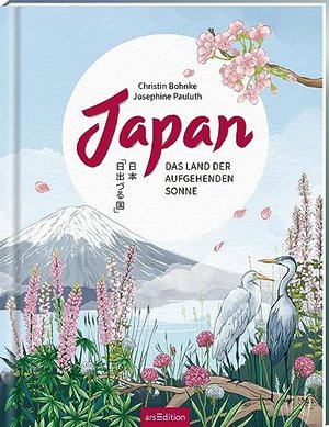 Japan: Das Land der aufgehenden Sonne | Ein illustriertes Länderbuch
