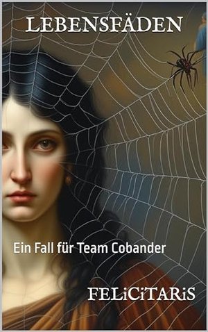 Lebensfäden: Ein Fall für Team Cobander