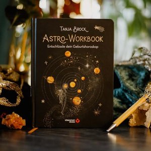 Astro-Workbook: Entschlüssle dein Geburtshoroskop