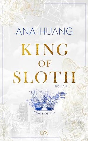 King of Sloth (Kings of Sin, Band 4)