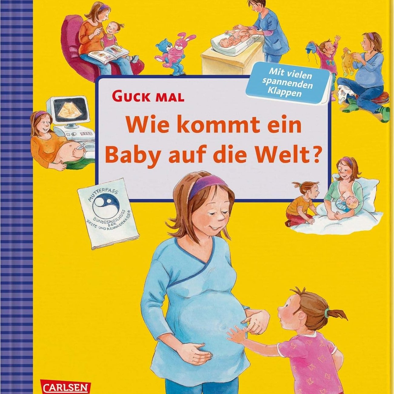 Guck mal: Wie kommt ein Baby auf die Welt?