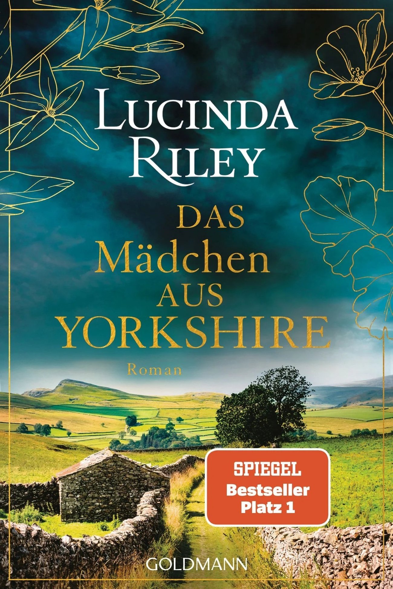 Lucinda Riley: Das Mädchen aus Yorkshire