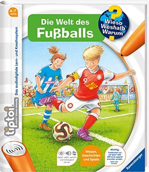 Tiptoi Wieso? Weshalb? Warum? Die Welt des Fußballs