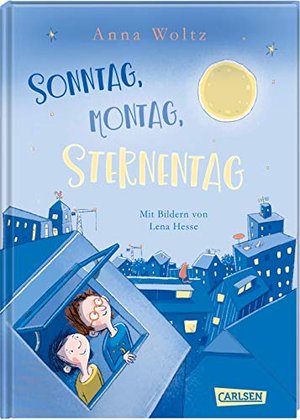 Sonntag, Montag, Sternentag: Eine warmherzige, witzige Geschichte für Leseanfänger!